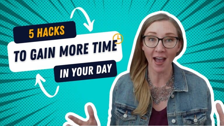 5 Hacks to Gain More Time in Your Day