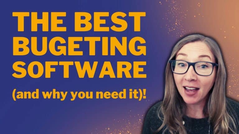 The BEST Budgeting Software (And Why You Need It)!